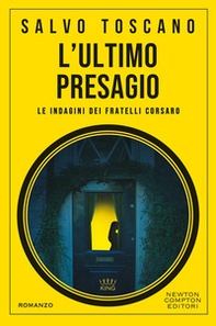 L'ultimo presagio. Le indagini dei fratelli Corsaro - Librerie.coop