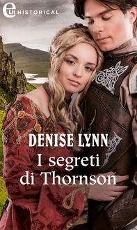 I segreti di Thornson (eLit) - Librerie.coop I segreti di Thornson (eLit) - Librerie.coop