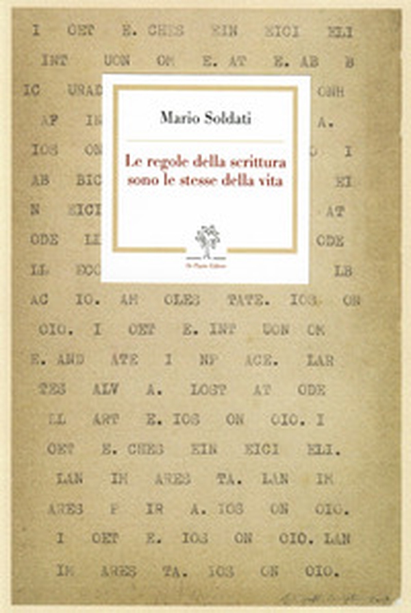 Le regole della scrittura sono le stesse della vita. Un dialogo (1959) - Librerie.coop Le regole della scrittura sono le stesse della vita. Un dialogo (1959) - Librerie.coop