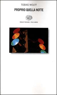 Proprio quella notte - Librerie.coop