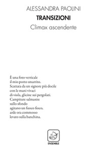 Transizioni. Climax ascendente - Librerie.coop Transizioni. Climax ascendente - Librerie.coop