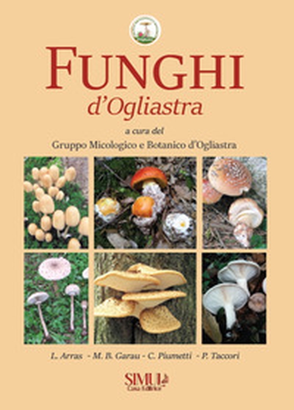 Funghi d'Ogliastra - Librerie.coop Funghi d'Ogliastra - Librerie.coop