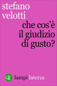 Che cos'è il giudizio di gusto? - Librerie.coop