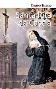 Santa Rita da Cascia - Librerie.coop Santa Rita da Cascia - Librerie.coop