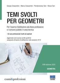 Temi svolti per geometri. Per l'esame d'abilitazione alla libera professione e i concorsi pubblici in area tecnica - Librerie.coop
