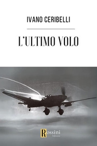 L'ultimo volo - Librerie.coop