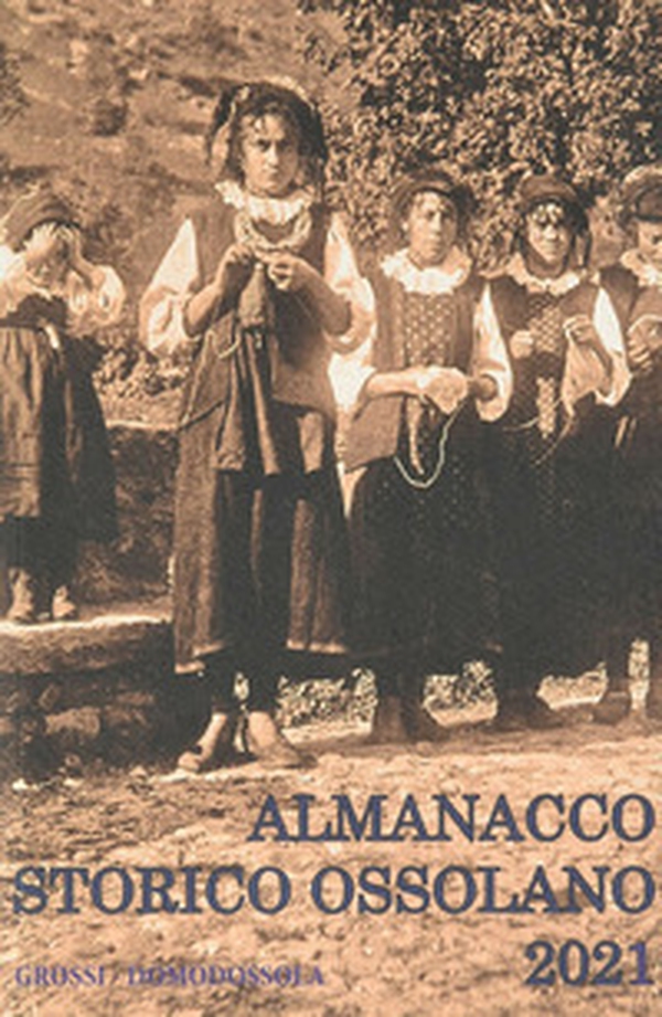 Almanacco storico ossolano 2021 - Librerie.coop Almanacco storico ossolano 2021 - Librerie.coop