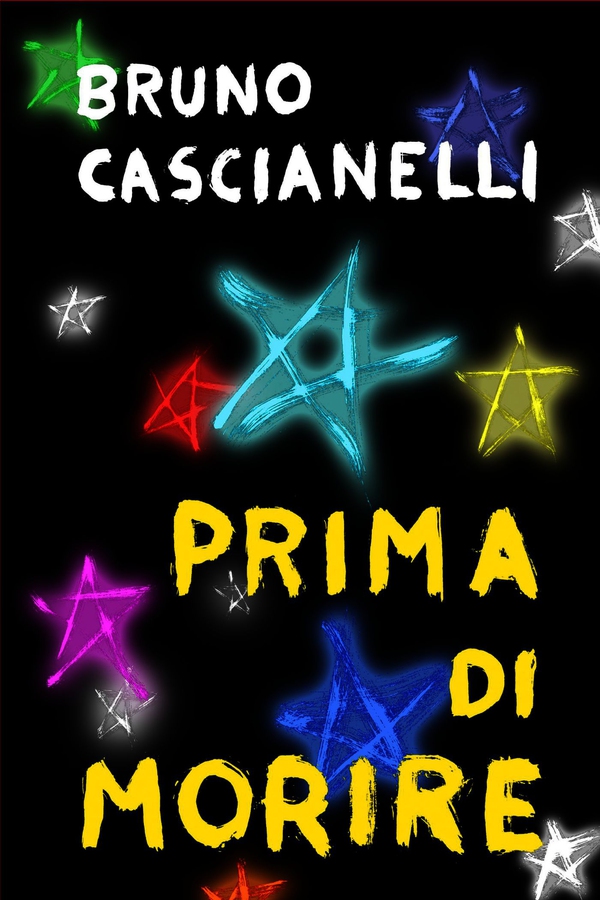 Prima di morire - Librerie.coop Prima di morire - Librerie.coop