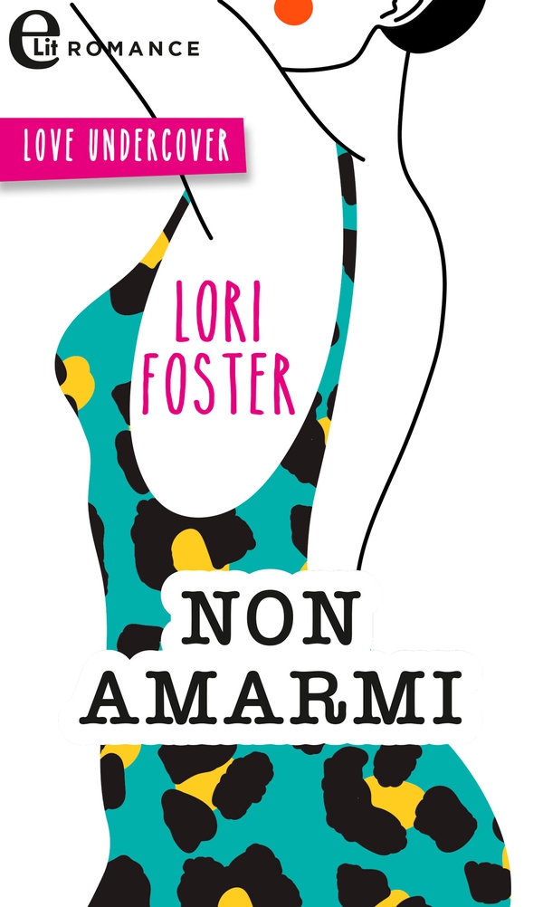 Non amarmi - Librerie.coop Non amarmi - Librerie.coop