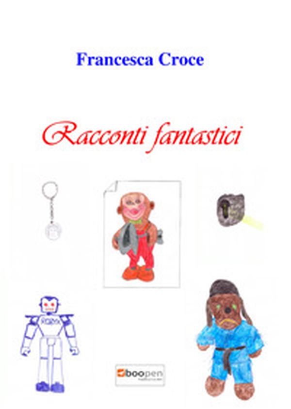 Racconti fantastici - Librerie.coop Racconti fantastici - Librerie.coop