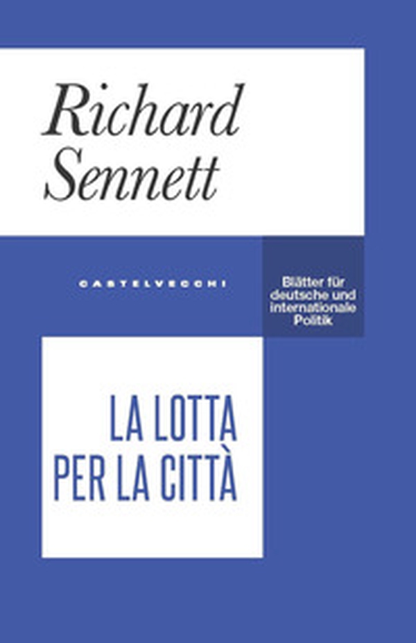 La lotta per la città - Librerie.coop La lotta per la città - Librerie.coop