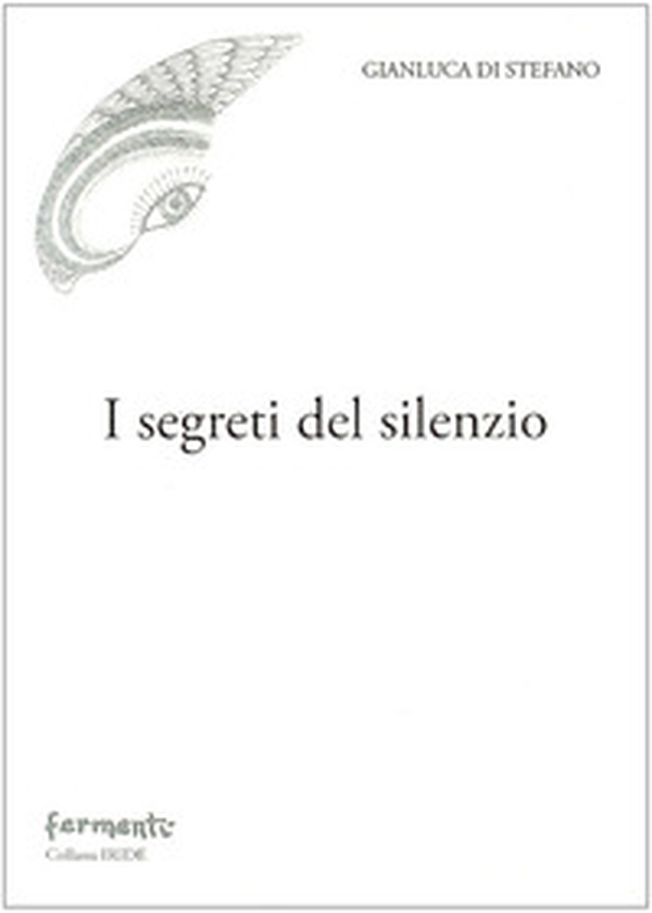 I segreti del silenzio - Librerie.coop