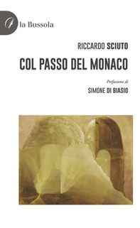 Col passo del monaco - Librerie.coop