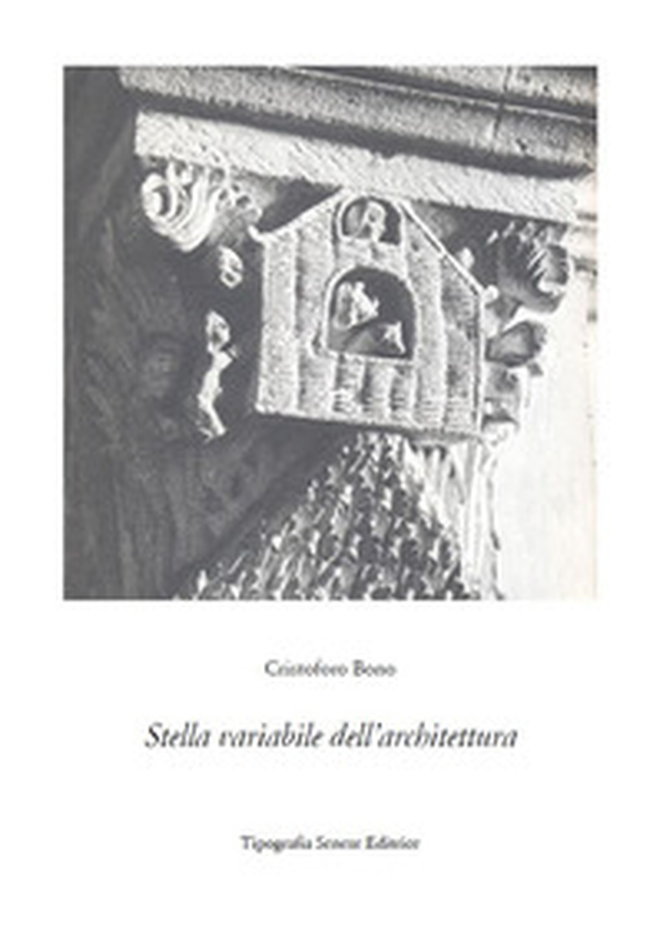 Stella variabile dell'architettura - Librerie.coop Stella variabile dell'architettura - Librerie.coop