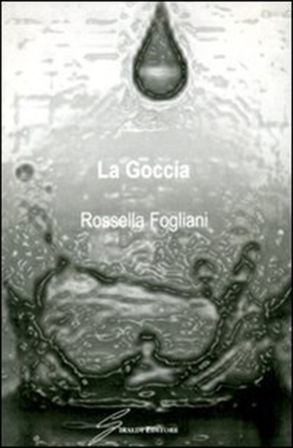 La goccia - Librerie.coop La goccia - Librerie.coop