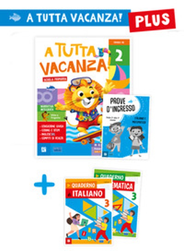 A tutta vacanza plus. Per la scuola primaria - Vol. 2 - Librerie.coop