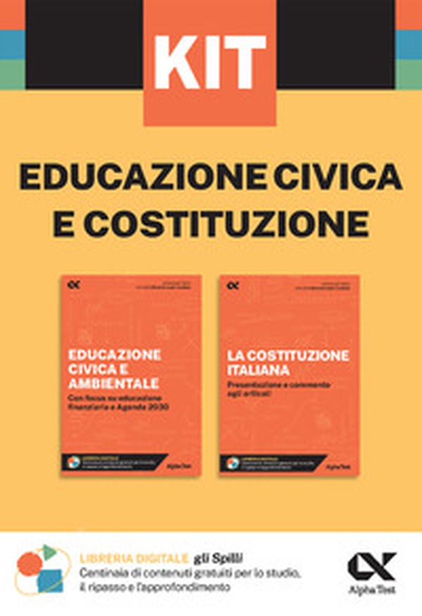Kit Spilli. Educazione civica e Costituzione. Per esame di maturità - Librerie.coop