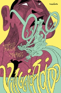 Viaggio acido - Librerie.coop