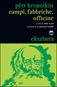 Campi, fabbriche, officine - Librerie.coop Campi, fabbriche, officine - Librerie.coop