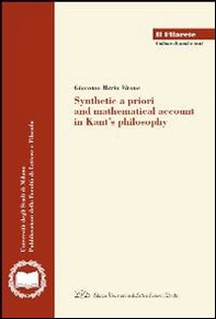 Synthetic a priori and mathematical account in Kant's philosophy - Librerie.coop