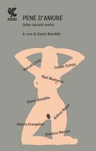 Pene d'amore. Sette racconti erotici - Librerie.coop