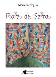 Fiore di serra - Librerie.coop
