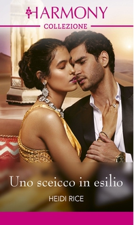 Uno sceicco in esilio - Librerie.coop