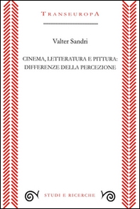 Cinema, letteratura e pittura: differenze della percezione - Librerie.coop