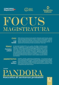Focus magistratura. Concorso magistratura 2022: Civile, penale, amministrativo - Librerie.coop