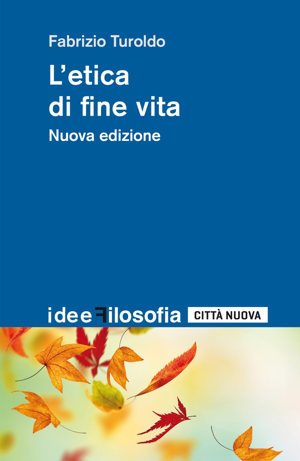 L'etica di fine vita - Librerie.coop L'etica di fine vita - Librerie.coop