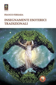 Insegnamenti esoterici tradizionali - Librerie.coop