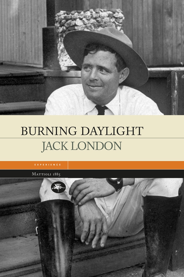 Burning daylight - Librerie.coop Burning daylight - Librerie.coop