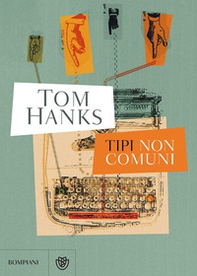 Tipi non comuni - Librerie.coop Tipi non comuni - Librerie.coop