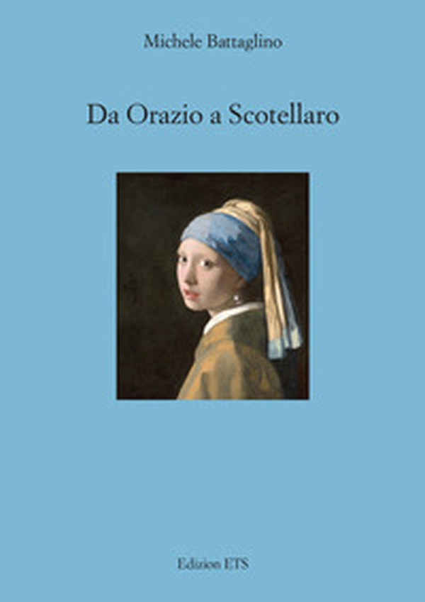 Da Orazio a Scotellaro - Librerie.coop Da Orazio a Scotellaro - Librerie.coop