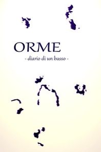 Orme. Diario di un basso - Librerie.coop