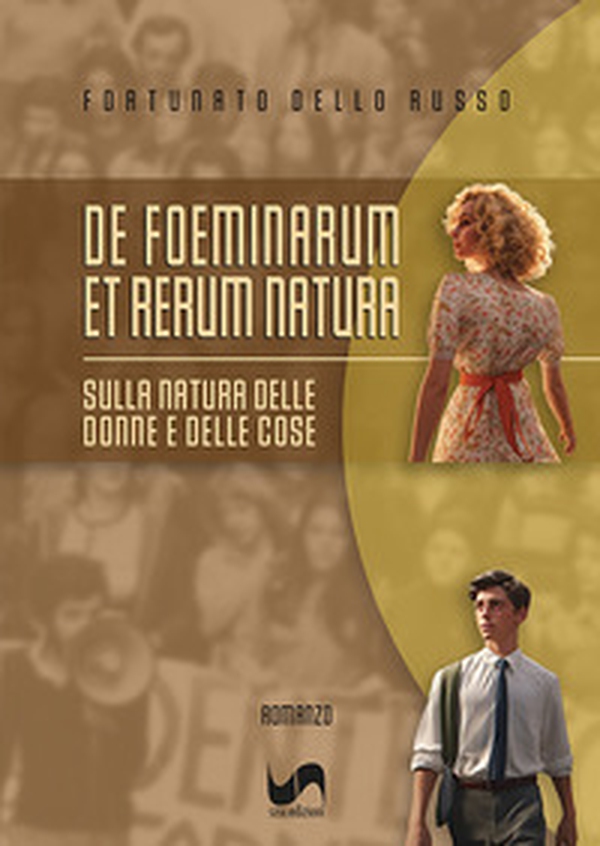 De foeminarum et rerum natura. Sulla natura delle donne e delle cose - Librerie.coop