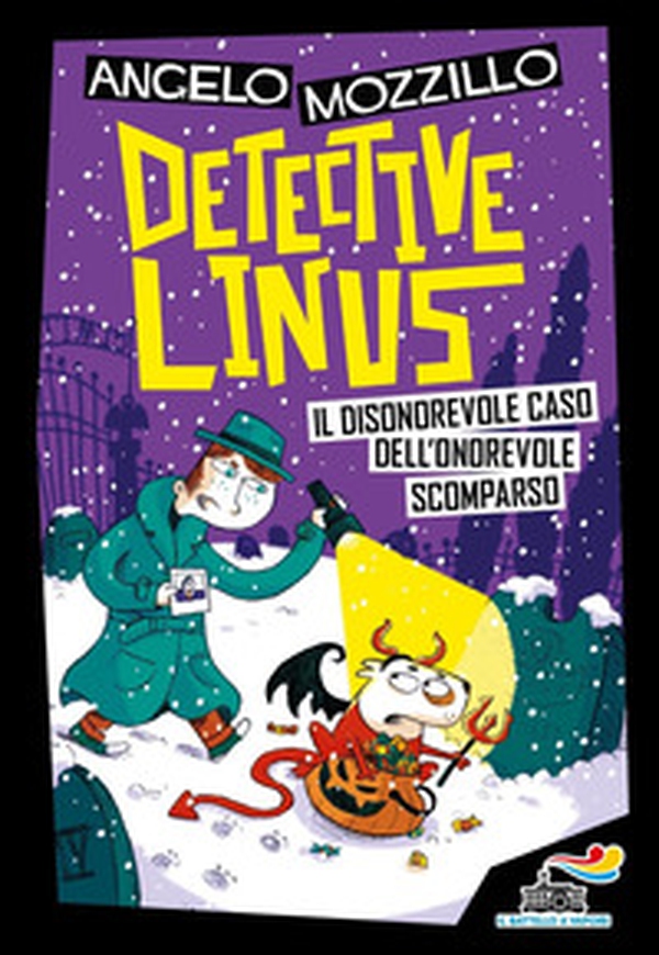 Il disonorevole caso dell'onorevole scomparso. Detective Linus - Vol. 4 - Librerie.coop Il disonorevole caso dell'onorevole scomparso. Detective Linus - Vol. 4 - Librerie.coop