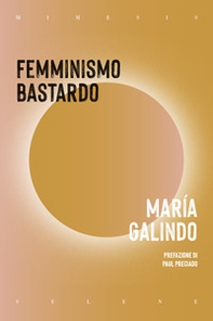 Femminismo bastardo - Librerie.coop Femminismo bastardo - Librerie.coop