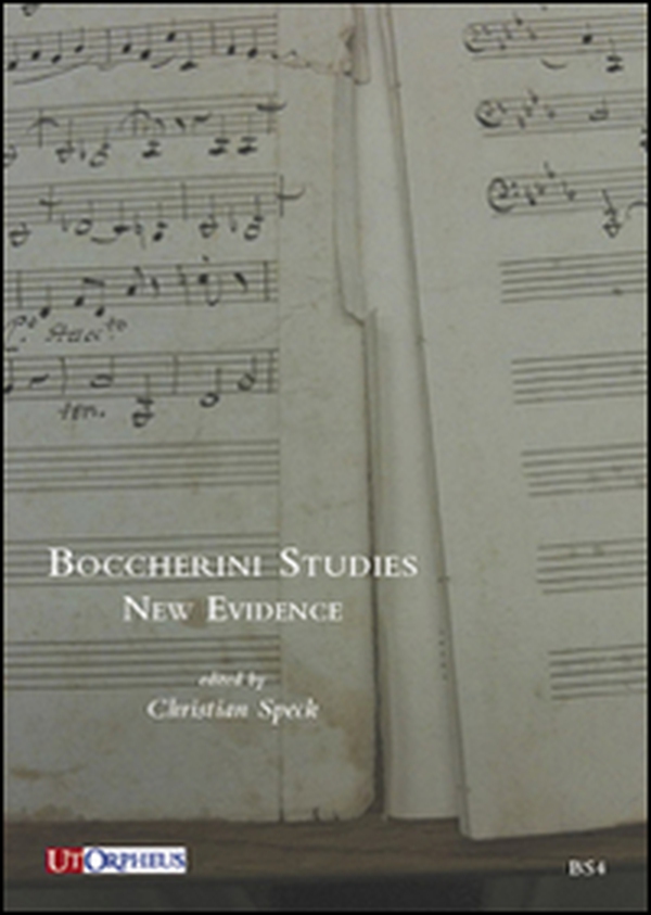 Boccherini studies. New evidence - Librerie.coop Boccherini studies. New evidence - Librerie.coop