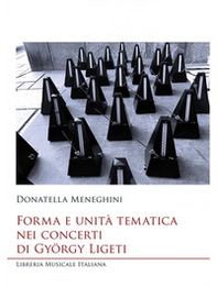 Forma e unità tematica nei concerti di György Ligeti - Librerie.coop Forma e unità tematica nei concerti di György Ligeti - Librerie.coop