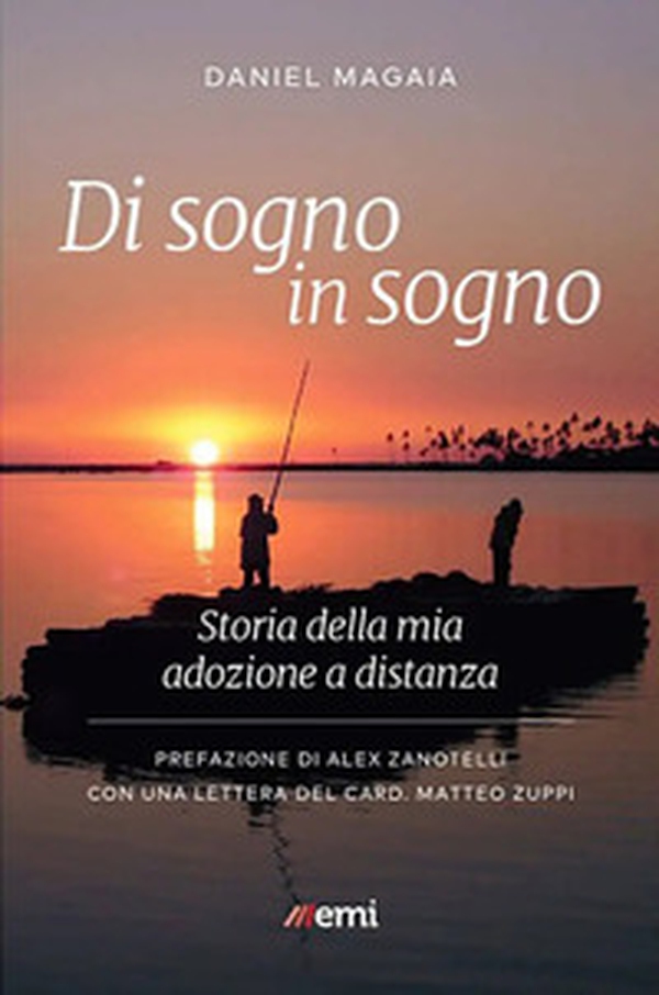 Di sogno in sogno. Storia della mia adozione a distanza - Librerie.coop Di sogno in sogno. Storia della mia adozione a distanza - Librerie.coop