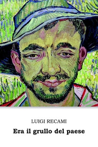 Era il grullo del paese. La saga dei Barbagallo - Librerie.coop