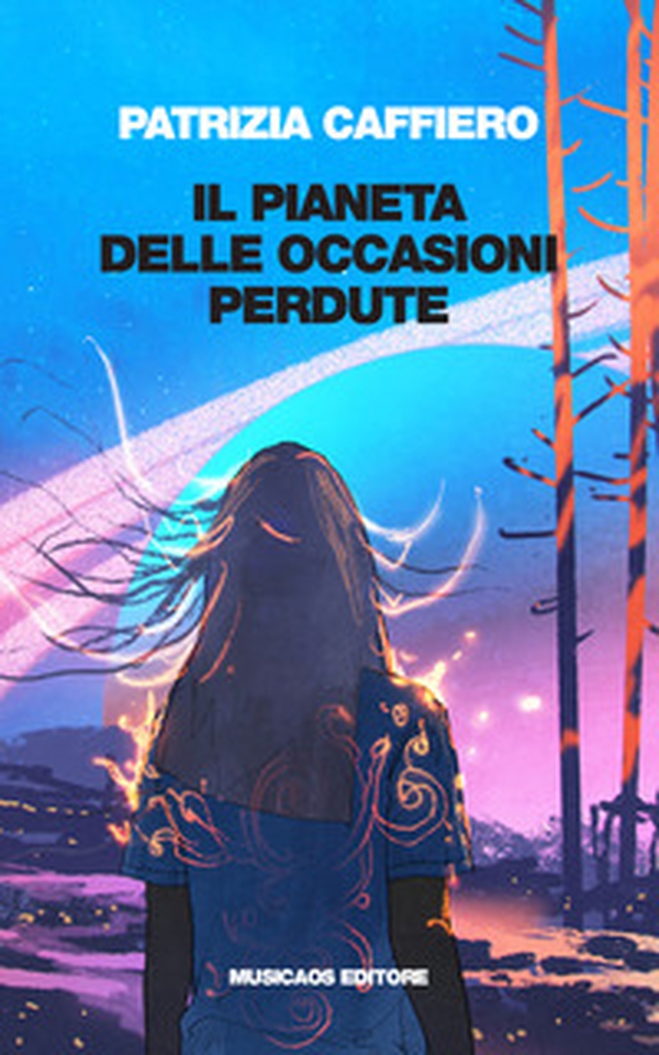 Il pianeta delle occasioni perdute - Librerie.coop Il pianeta delle occasioni perdute - Librerie.coop