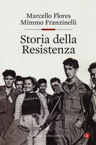 Storia della Resistenza - Librerie.coop Storia della Resistenza - Librerie.coop