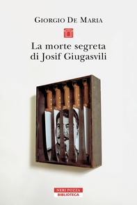 La morte segreta di Josif Giugasvili - Librerie.coop