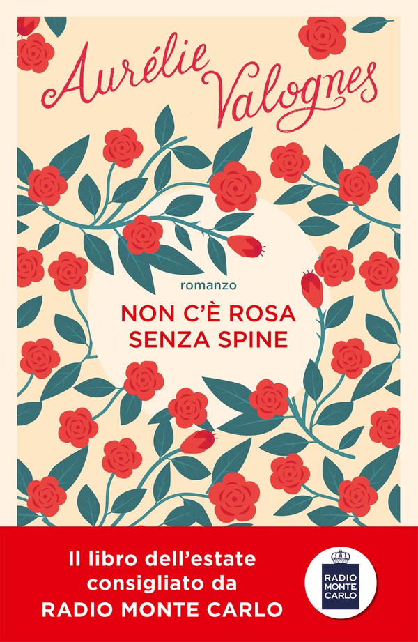 Non c'è rosa senza spine - Librerie.coop Non c'è rosa senza spine - Librerie.coop