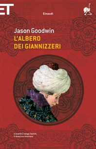 L'albero dei giannizzeri - Librerie.coop L'albero dei giannizzeri - Librerie.coop