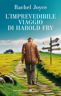 L'imprevedibile viaggio di Harold Fry - Librerie.coop