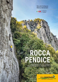 Rocca Pendice. Arrampicate nei colli Euganei-Rock climbing in the Euganean hills - Librerie.coop