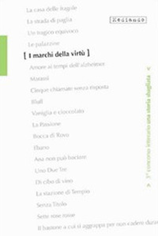 I marchi della virtù. 3° Concorso letterario «Una storia sbagliata» - Librerie.coop I marchi della virtù. 3° Concorso letterario «Una storia sbagliata» - Librerie.coop